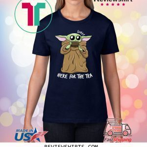 BABY YODA KAWAII HERE FOR THE TEA MEME SHIRT