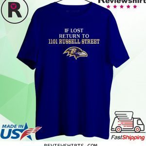 BALTIMORE RAVENS IF LOST RETURN TO IIOI RUSSELL STREET T-SHIRT