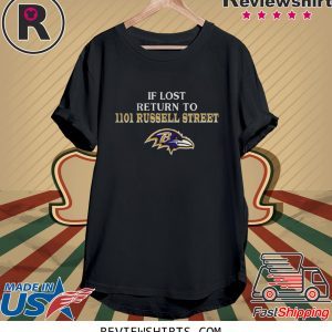 BALTIMORE RAVENS IF LOST RETURN TO IIOI RUSSELL STREET T-SHIRT