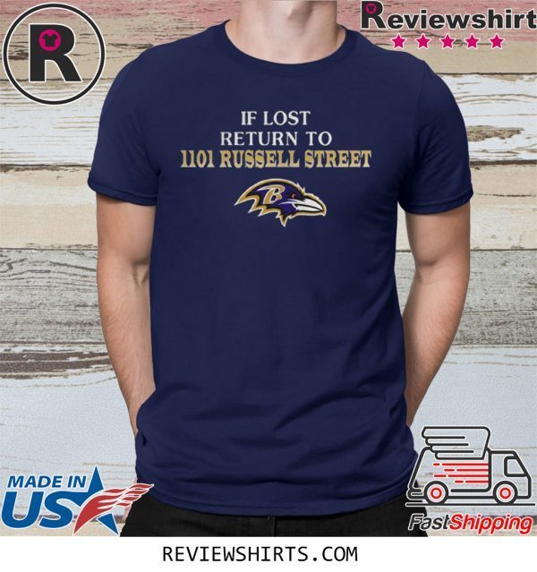 BALTIMORE RAVENS IF LOST RETURN TO IIOI RUSSELL STREET T-SHIRT