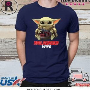 Baby Yoda And Railroader Wife T-Shirt