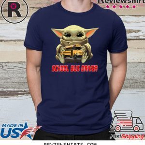 Baby Yoda And School Bus Driver T-Shirt