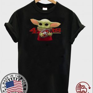 Buy Baby Yoda Hug San Francisco 49ers T-Shirt