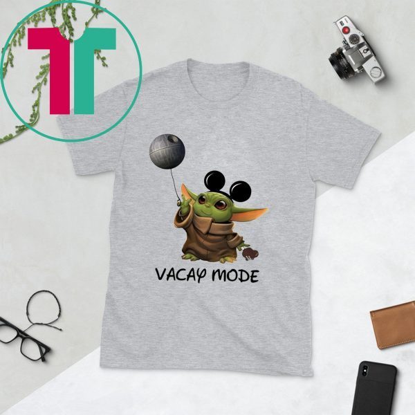 Baby Yoda Mickey mouse Vacay Mode Shirt