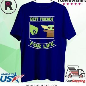 Best Friends For Life Baby Yoda Tee Shirt