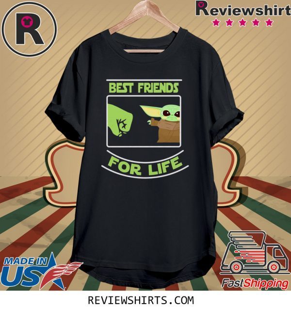 Best Friends For Life Baby Yoda Tee Shirt