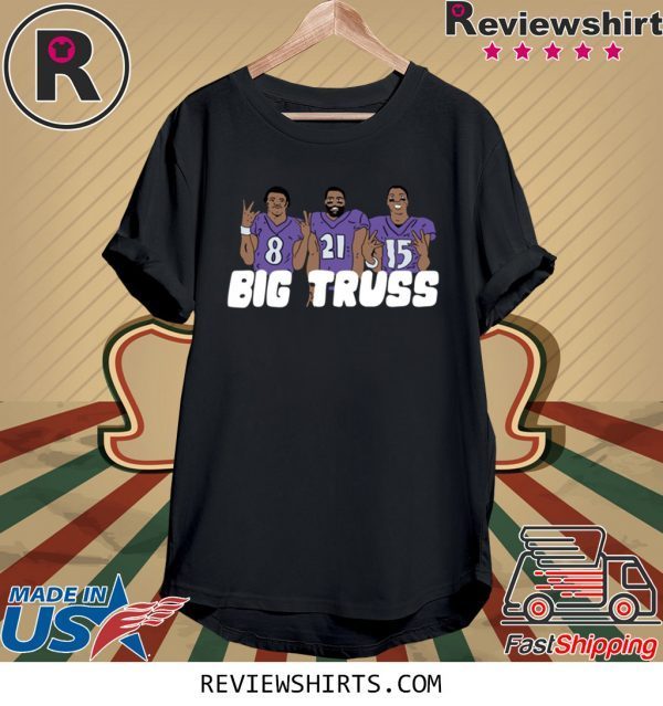 Big Truss T-Shirt