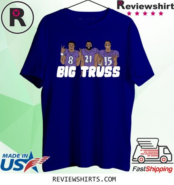 Big Truss T-Shirt