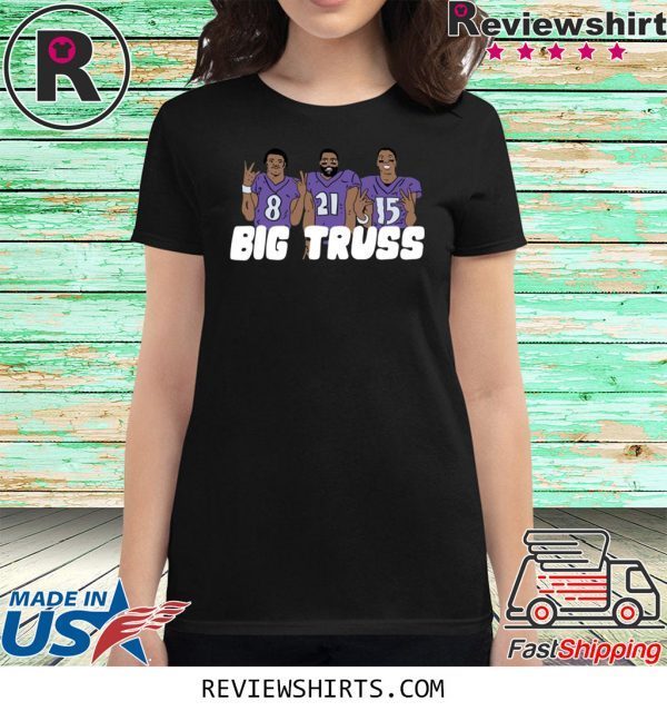 Big Truss T-Shirt