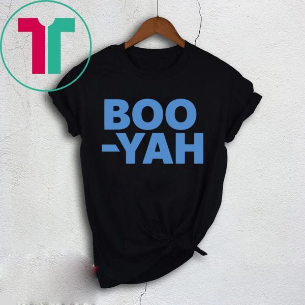 Boo Yah Tee Shirt