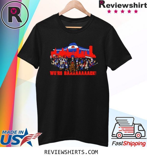 Buffalo Bills Were Back Shirt