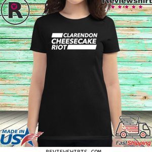 Clarendon Cheesecake Riot T-Shirt