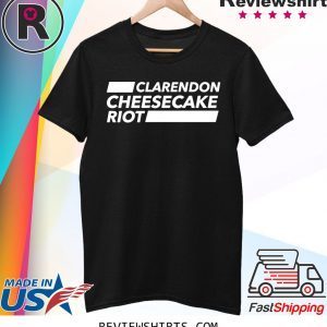 Clarendon Cheesecake Riot T-Shirt