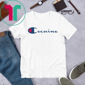 Cocaine Champion Tee Shirt