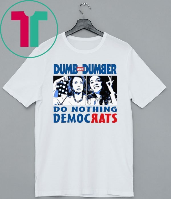 Do nothing democrats shirt