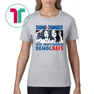 Do nothing democrats shirt