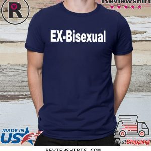 Ex Bisexual T-Shirt