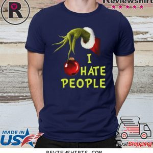 Grinch Hand Holding I Hate People Christmas 2020 T-Shirt