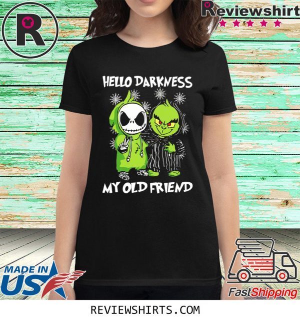 Grinch and Skelington Hello Darkness My Old Friends T-Shirt