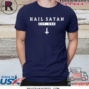 Hail Satan EST 666 Tee Shirt