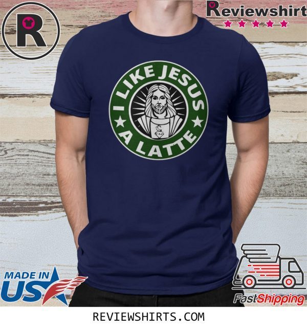 I LIKE JESUS A LATTE STARBUCKS T-SHIRT