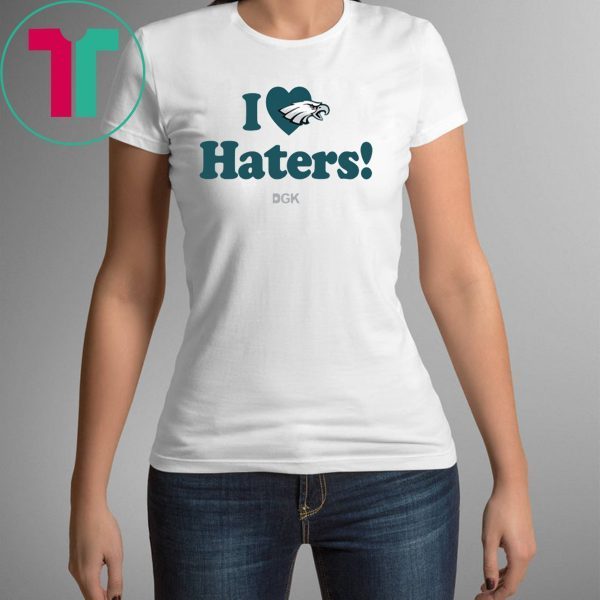 Philadelphia Eagles I Love Haters T-Shirt