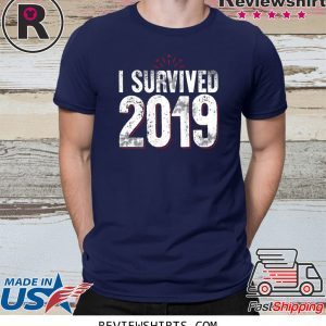 I Survived 2019 Happy New Year T-Shirt