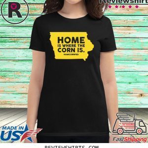 IOWA Home Is Where The Corn Is Tee Shirt