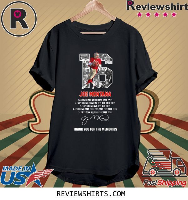 JOE MONTANA SAN FRANCISCO 49ERS THANK YOU THE MEMORIES SIGNATURE T-SHIRT