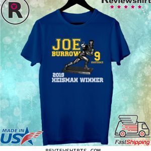 Joe Burrow Quarterback 2019 Heisman Winner Shirt
