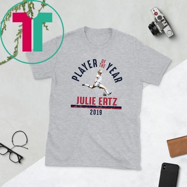 Julie Ertz Player Of The Year 2019 Shirt