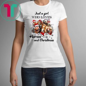 Just A Girl Who Loves Horses And Christmas T-Shirt