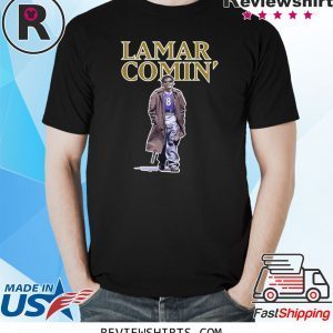 Lamar Comin T-Shirt Lamar Jackson Baltimore Ravens