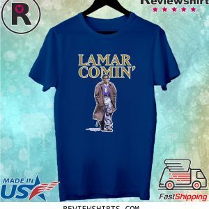 Lamar Comin T-Shirt Lamar Jackson Baltimore Ravens