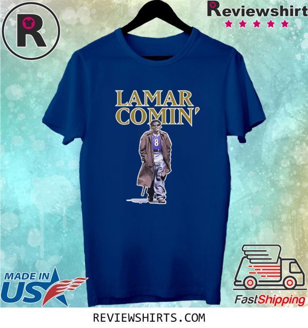 Lamar Comin T-Shirt Lamar Jackson Baltimore Ravens