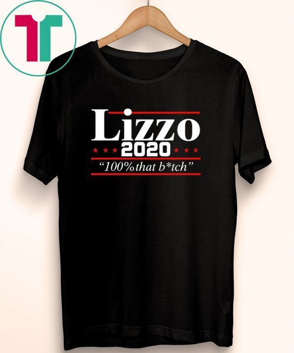 Lizzo 2020 100% that bitch T-Shirt