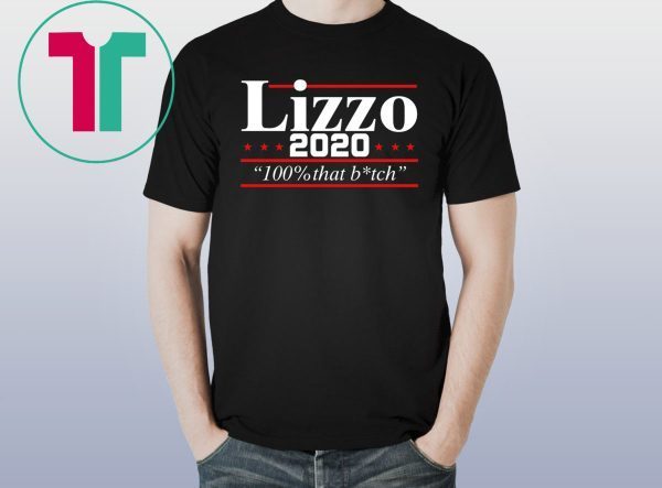 Lizzo 2020 100% that bitch T-Shirt