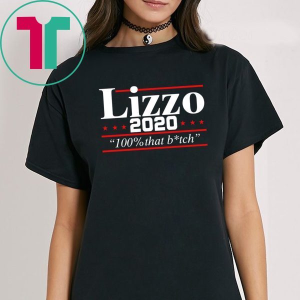 Lizzo 2020 100% that bitch T-Shirt