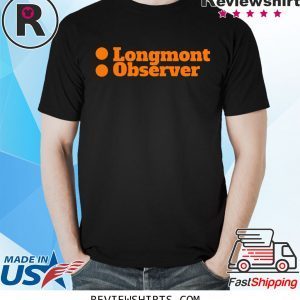 Longmont Observer Orange T-Shirt