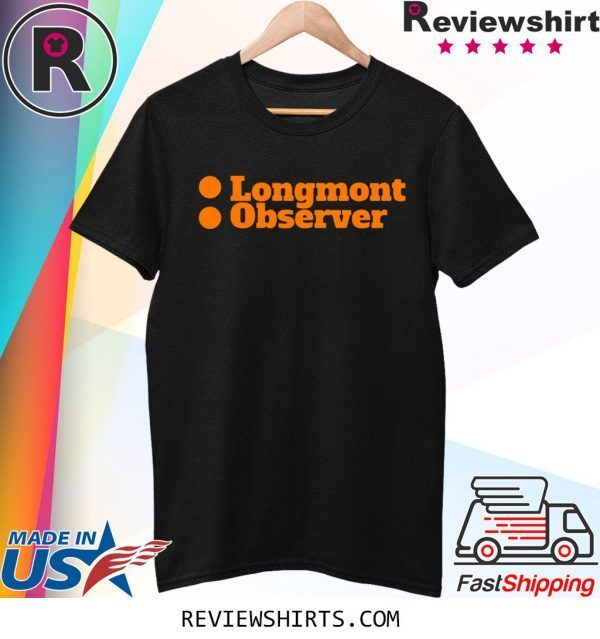 Longmont Observer Orange T-Shirt