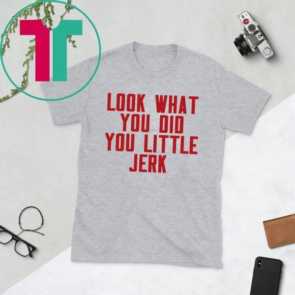 Look What You Did You Little Jerk TShirt Cleveland Cavaliers