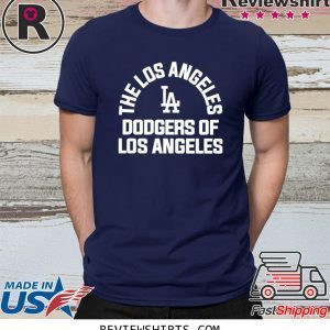 Los Angeles Dodgers Of Los Angeles T-Shirt