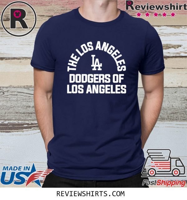 Los Angeles Dodgers Of Los Angeles T-Shirt