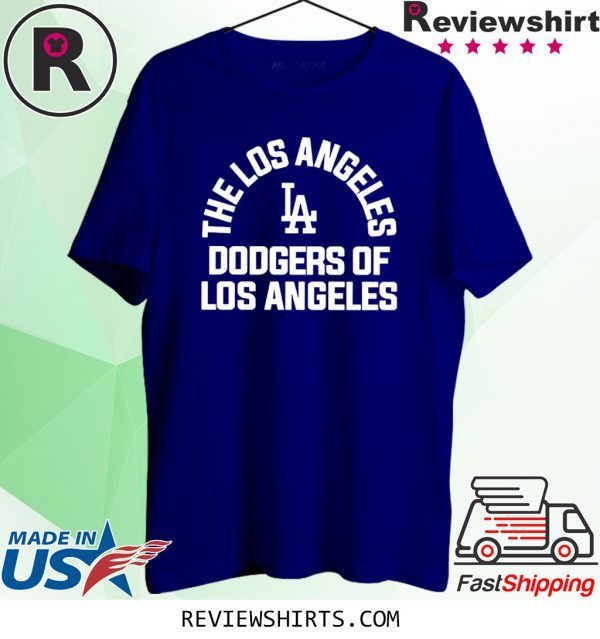 Los Angeles Dodgers Of Los Angeles T-Shirt