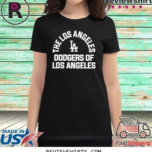 Los Angeles Dodgers Of Los Angeles T-Shirt