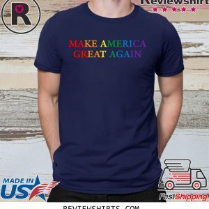 Make America Great Again LGBTQ Pride Shirt