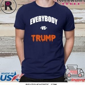 Marshawn Lynch Everybody vs Trump Shirts