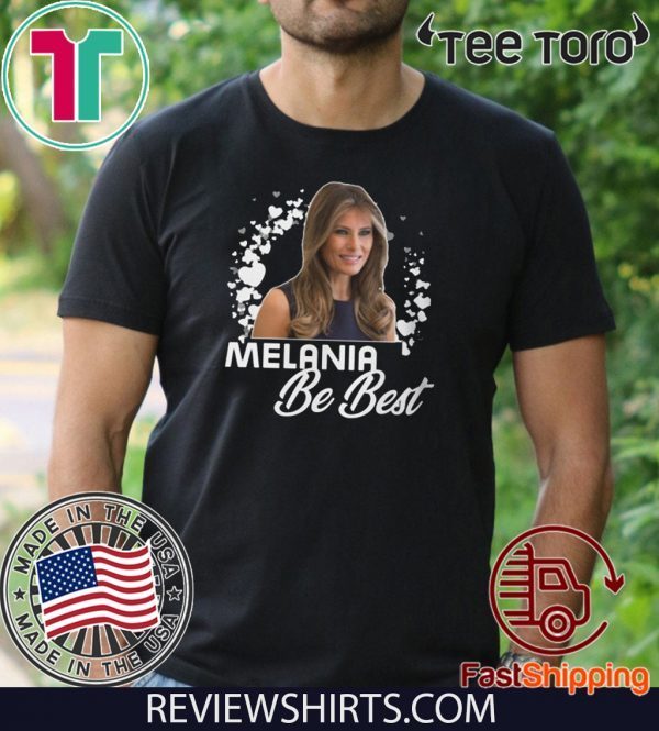 Melania BE BEST - Melania Donald Trump Slim Fit T-Shirt
