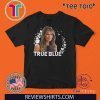 Melania Donald Trump Shirt - True Blue Slim Fit T-Shirt