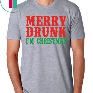 Merry Drunk I’m Christmas Xmas Shirt